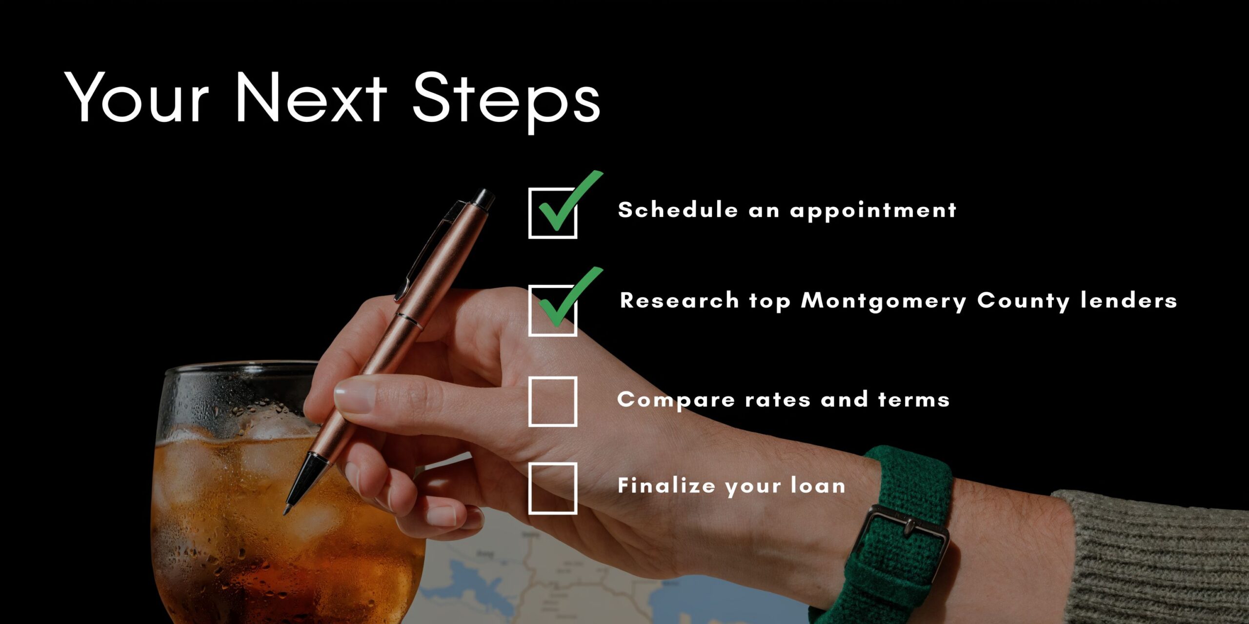 A checklist titled Your Next Steps featuring steps for a loan process next to a drink.